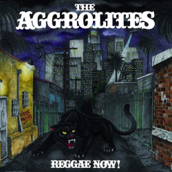 LP. The Aggrolites "Reggae...