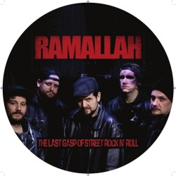 LP. Ramallah "The last gasp...