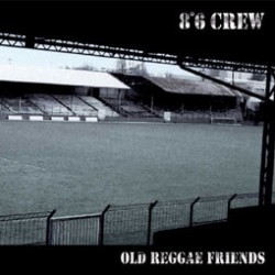 LP. 8°6 Crew "Old reggae...
