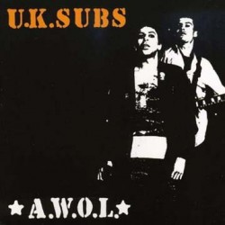 CD. UK Subs "A.W.O.L."