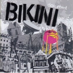 CD. Bikini "Dokument"