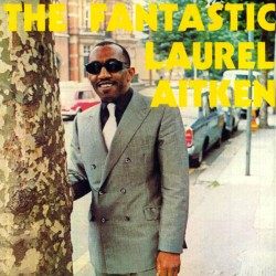 LP. Laurel Aitken "The...
