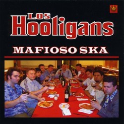 CD. Los Hooligans "Mafioso...