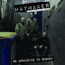 LP. Haymaker "We Apologize...