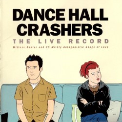 CD. Dance Hall Crashers...