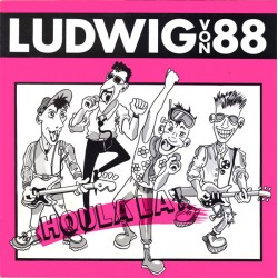 LP. Ludwig von 88 "Houla La!"