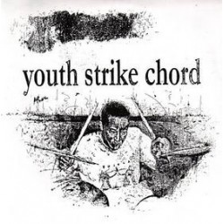 UŻ-EP. Youth Strike Chord...