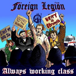 LP. Foreign Legion "Always...