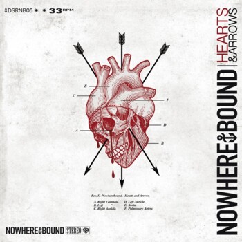 LP. Nowherebound "Hearts & Arrows"