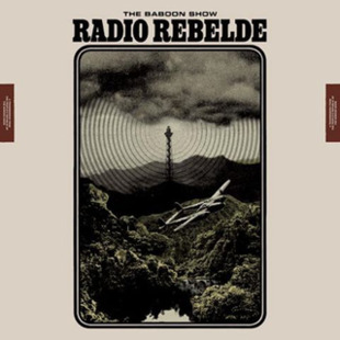 LP. The Baboon Show "Radio Rebelde"