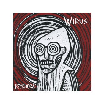 LP. Wirus "Psychoza"