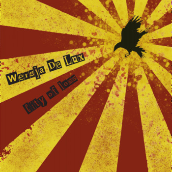 CD. Wersja De Lux "City of loss"
