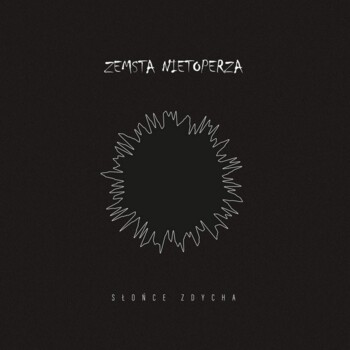 CD. Zemsta Nietoperza "Słońce zdycha"