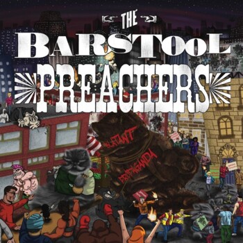 LP. The Bar Stool Preachers "Blatant propaganda"