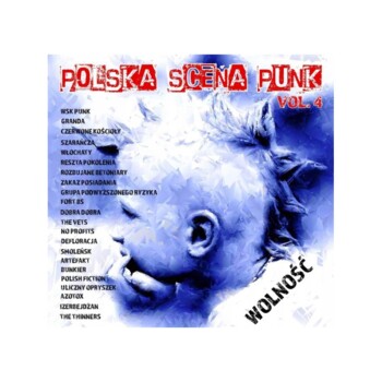 CD. V/A "Polska Scena Punk vol. 4" - Wolność"