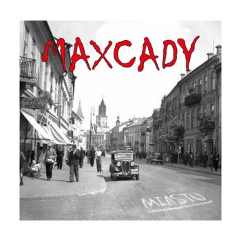 LP. Max Cady "Miasto"