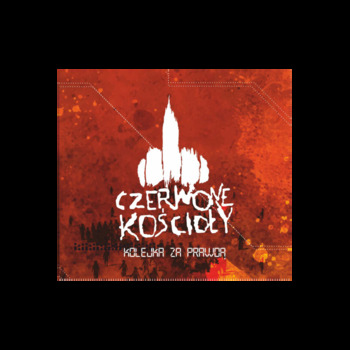 CD. Czerwone Kościoły "Kolejka za prawdą"