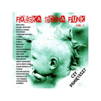 CD. V/A "Polska Scena Punk vol. 2 - Czy pamiętasz?"