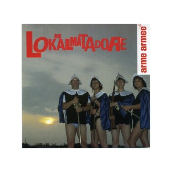 CD. Die Lokalmatadore "arme armee"