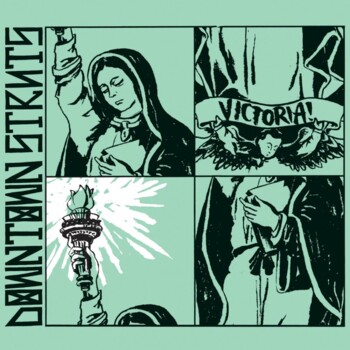 CD. The Downtown Struts "Victoria!"