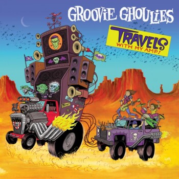 LP. Groovie Ghulies "Travel with my amp"