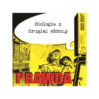 LP. Prawda "Biologia z drugiej strony"