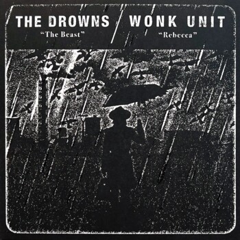 EP. The Drowns / Wonk Unit - split