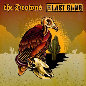 EP. The Drowns / The Last Gang - split
