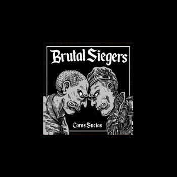 EP. Brutal Siegers "Caras sucias"