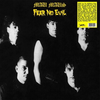LP. Mau Maus "Fear no evil"