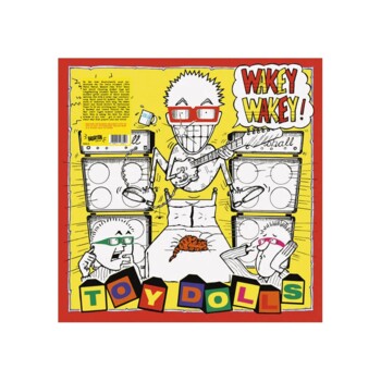LP. Toy Dolls "Wakey Wakey!"