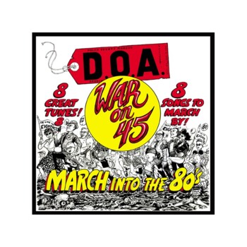 LP. D.O.A. "War on 45" - 40th Anniversary Edition
