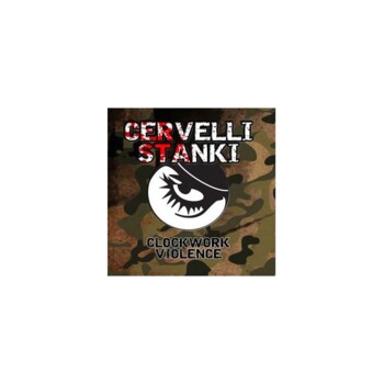 EP. Cervelli Stanki "Clockwork violence"
