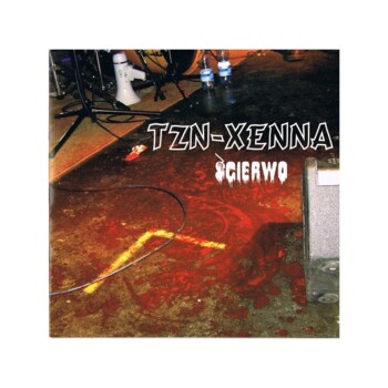EP. TZN-Xenna  "Ścierwo"