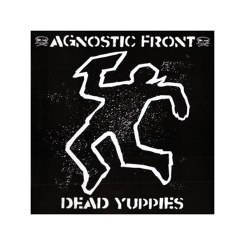 CD. Agnostic Front  "Dead Yuppies"