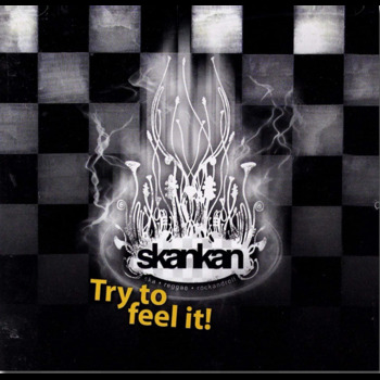 CD. Skankan "Try to feel it"
