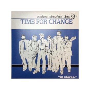 LP. Eastern Standard Time "Time For Change"