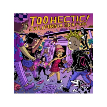 LP. V/A "Too Hectic: California Ska Punk"