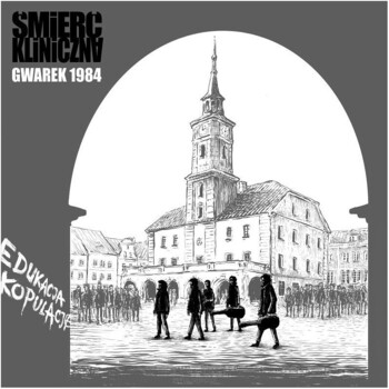LP. Śmierć Kliniczna "Gwarek 1984" - przeźroczysty