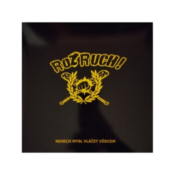 LP. Rozruch "Nenech mysl vláčet vůdcem"