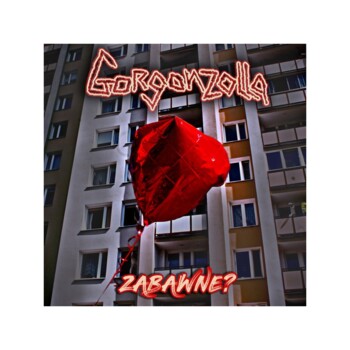 CD. Gorgonzolla "Zabawne?"