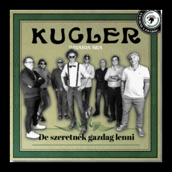 LP. Kugler "De Szeretnék Gazdag Lenni"