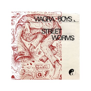 LP. Viagra Boys "Street Worms"