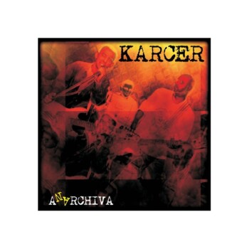 LP. Karcer "Anarchiva"