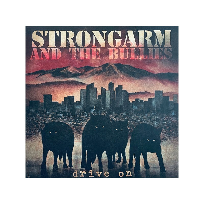 LP. Strongarm And The Bullies 