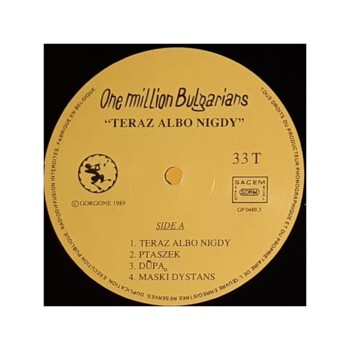 LP. One Million Bulgarians "Teraz Albo Nigdy"