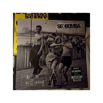 LP. Sexbomba "Melodie z Musztardą"