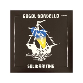 LP. Gogol Bordello "Solidaritine"