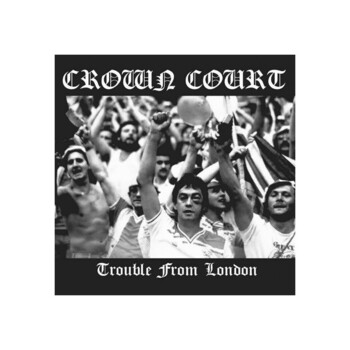LP. Crown Court "Trouble from London"