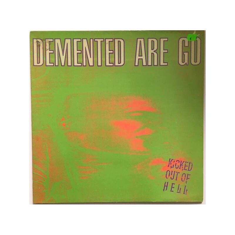 LP. Demented Are Go 